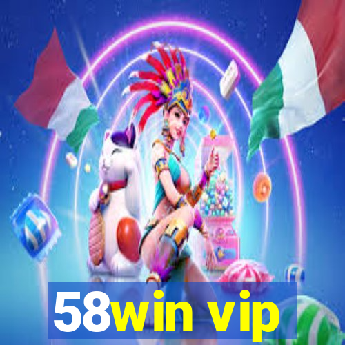 58win vip